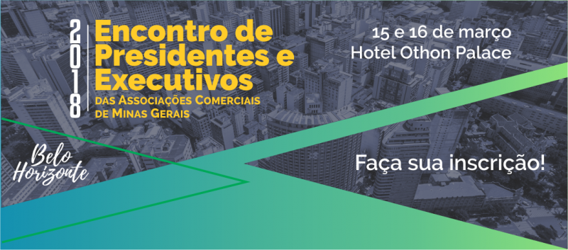 Federadas já se inscrevem para o Encontro de Presidentes e Executivos