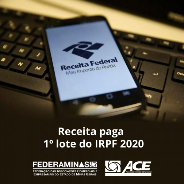 Receita paga nesta sexta-feira as restituições do 1º lote do IRPF 2020