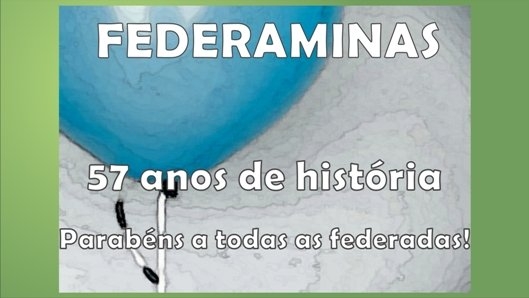 Federaminas completa 57 anos de relevantes serviços ao movimento empresarial no Estado