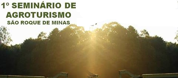 Agroturismo tem seminário em São Roque de Minas